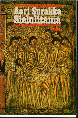 Surakka, Aari:Sielulitania : runoja
