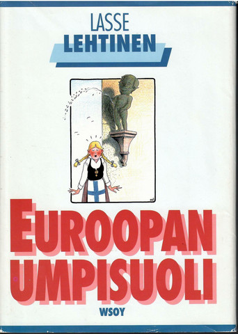 Lehtinen, Lasse: Euroopan umpisuoli : taudinmäärittely ja hoito-ohjeet