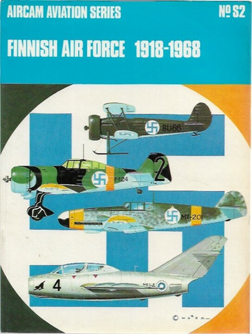 Shores Christopher F. & Ward Richard: Finnish Air Force 1918 - 1968