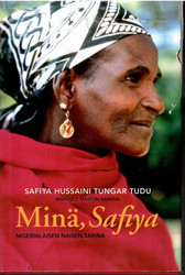 Hussaini Tungar Tudu, Safiya & Masto, Raffaele: Minä, Safiya