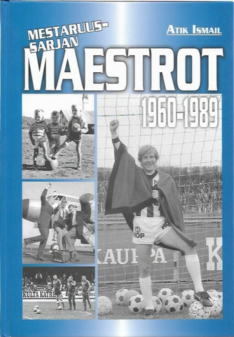 Ismail, Atik: Mestaruussarjan maestrot