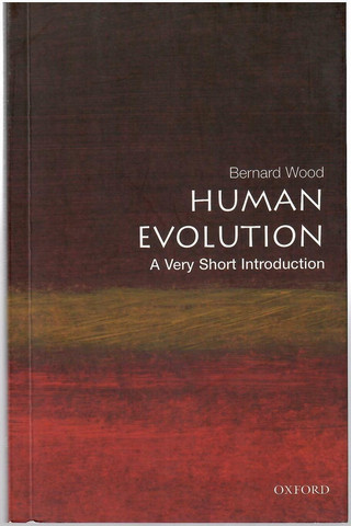 Wood, Bernard A.: Human evolution : a very short introduction