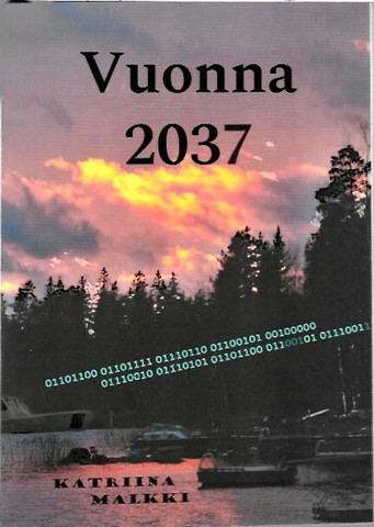 Malkki, Katriina: Vuonna 2037