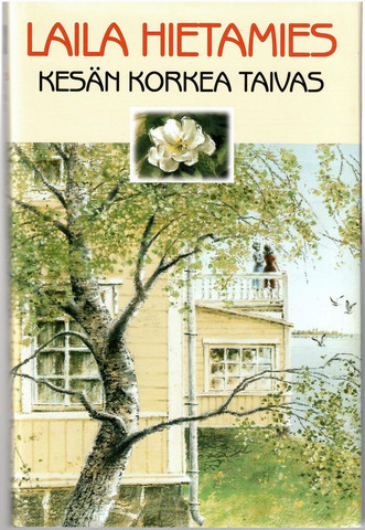 Hietamies, Laila: Kesän korkea taivas