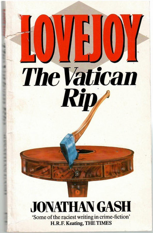 Gash, Jonathan: The Vatican Rip - a Lovejoy narrative