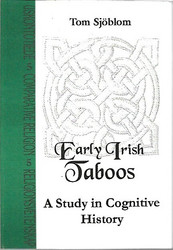 Sjöblom, Tom: Early Irish taboos : a study in cognitive history