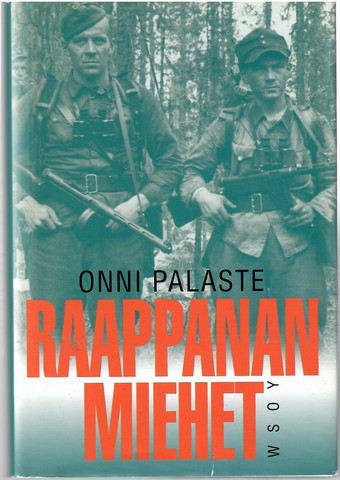 Palaste, Onni: Raappanan miehet : 14. divisioonan tie 1941-1942