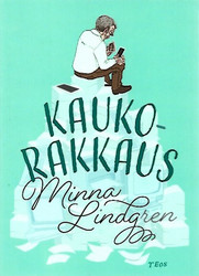 Lindgren Minna: Kaukorakkaus