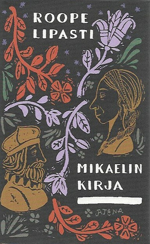 Lipasti Roope: Mikaelin kirja