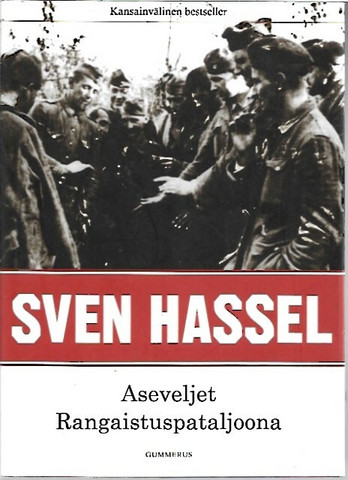 Hassel Sven: Aseveljet - Rangaistuspataljoona