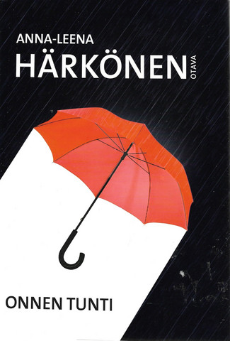 Härkönen, Anna-Leena: Onnen tunti