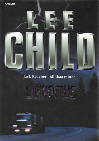 Child, Lee: Linnoitus