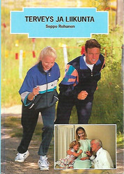 Rehunen Seppo: Terveys ja liikunta