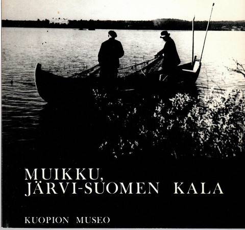Haapasaari, Matti: Muikku, Järvi-Suomen kala