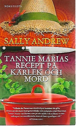 Andrew Sally: Tannie Marias recept på kärlek och mord