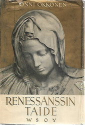 Okkonen Onni: Renessanssin taide