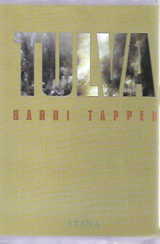 Tapper Harri: Tulva - Tarina nuoruudesta