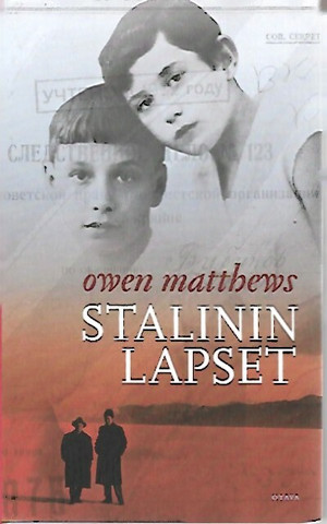 Matthews Owen: Stalinin lapset