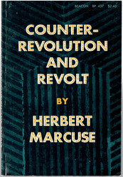 Marcuse Herbert: Counterrevolution and revolt