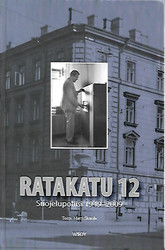 Simola Martti (toim.): Ratakatu 12 - Suojelupoliisi 1949-2009