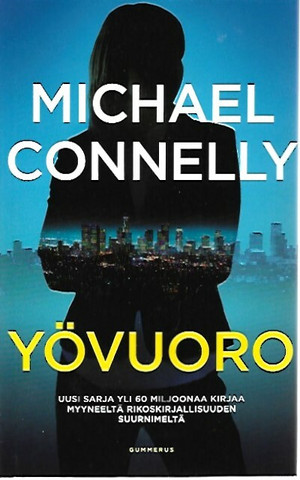Connelly Michael: Yövuoro