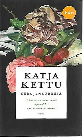 Kettu Katja: Surujenkerääjä