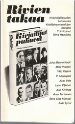 Haavikko, Ritva (toim.): Rivien takaa : nykykirjallisuuden tutkimusta kirjailija...