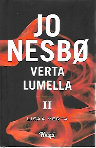 Nesbo Jo: Verta lumella II - Lisää verta