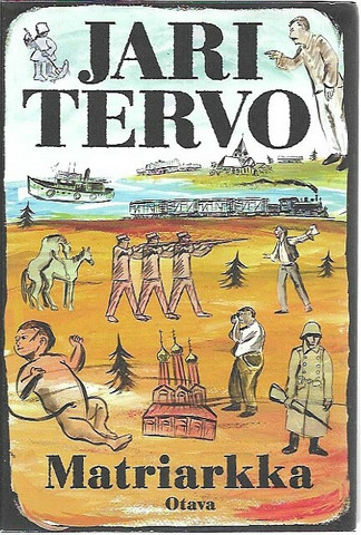Tervo, Jari: Matriarkka : romaani
