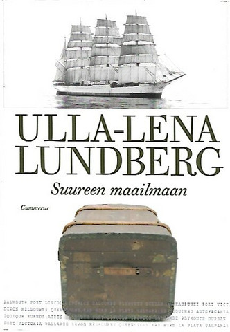 Lundberg Ulla-Lena: Suureen maailmaan