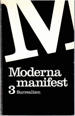 Qvarnström, Gunnar (under red. av): Moderna manifest: 3 Surrealism