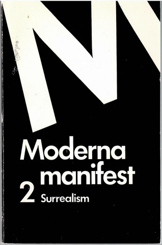 Qvarnström, Gunnar (under red. av):  Moderna manifest: 2. Surrealism