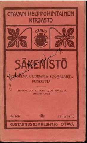 Setälä, Helmi (toim.): Säkenistö : kokoelma uudempaa suomalais...