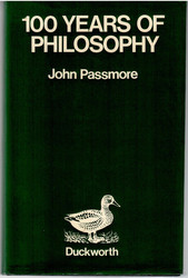 Passmore, John: A hundred years of philosophy