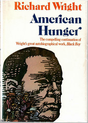 Wright, Richard: American Hunger