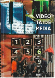 Tarkka Minna (toim.): Video, taide, media
