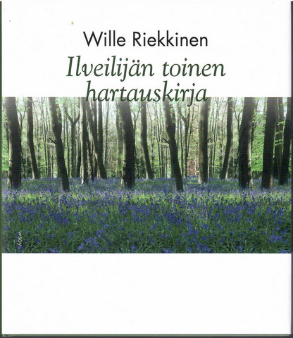Riekkinen, Wille: Ilveilijän toinen hartauskirja