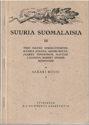 Kuusi, Sakari: Suuria suomalaisia. 3