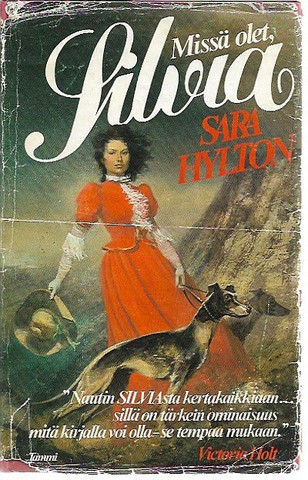 Hylton Sara: Missä olet, Silvia