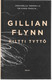 Flynn Gillian: Kiltti tyttö