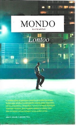 Helin Antti: Mondo matkaopas Lontoo