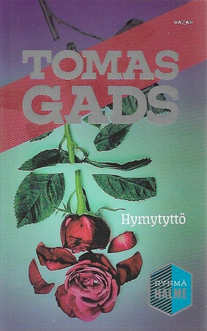 Gads Tomas: Hymytyttö
