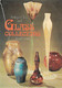 Davis Frank: Antique Glass and Glass Collecting