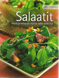 Maittavat salaatit - Hyviä ja helppoja ohjeita vaihe vaiheelta
