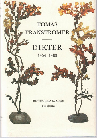 Tranströmer, Tomas: Dikter 1954-1989