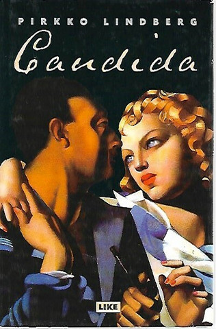 Lindberg Pirkko: Candida