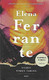 Ferrante Elena: Uuden nimen tarina