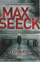 Seeck Max: Loukko