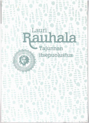 Rauhala Lauri: Tajunnan itsepuolustus