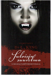 King D. L. (toim.): Suloisin suudelma - Lumoavaa vampyyrierotiikkaa